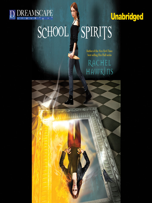 Title details for School Spirits by Rachel Hawkins - Wait list